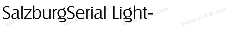 SalzburgSerial Light字体转换 SalzburgSerial Light字体转换